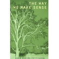 thumbnail image 1 of The Way We Make Sense, (Paperback), 1 of 1