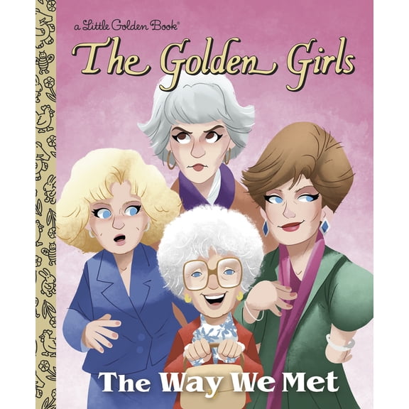 Pre-Owned The Way We Met (the Golden Girls) (Hardcover) 0736443886 9780736443883