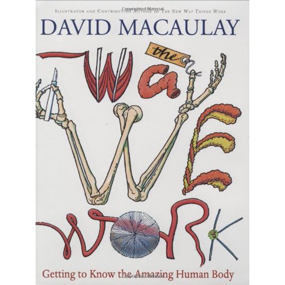 Pre-Owned The Way We Work: Getting to Know the Amazing Human Body Paperback