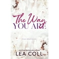 thumbnail image 1 of The Way You Are, (Paperback), 1 of 1