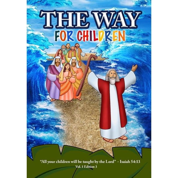 The Way - for Children Paperback 1727006240 9781727006247 Wosem Publications