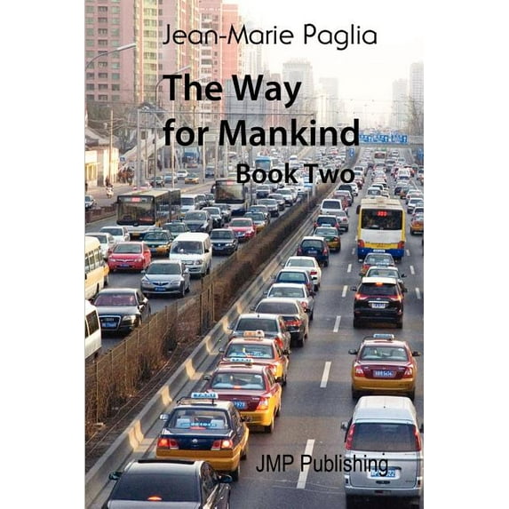 The Way for Mankind (Book Two) (Paperback)
