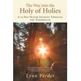 thumbnail image 1 of The Way into the Holy of Holies: A 12 Day Prayer Journey Through the Tabernacle, 1 of 2