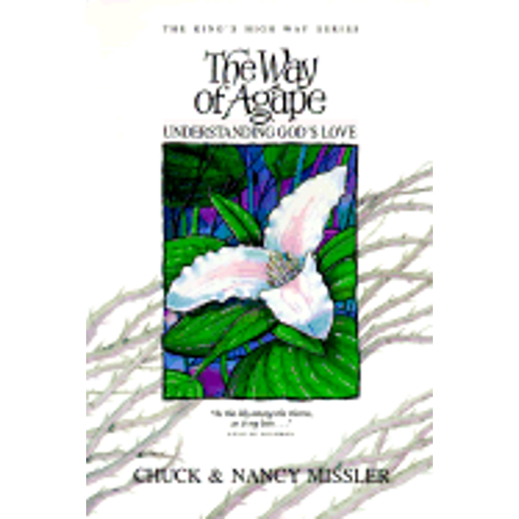 Pre-Owned The Way of Agape Textbook (Paperback) by Nancy Missler deal from Walmart