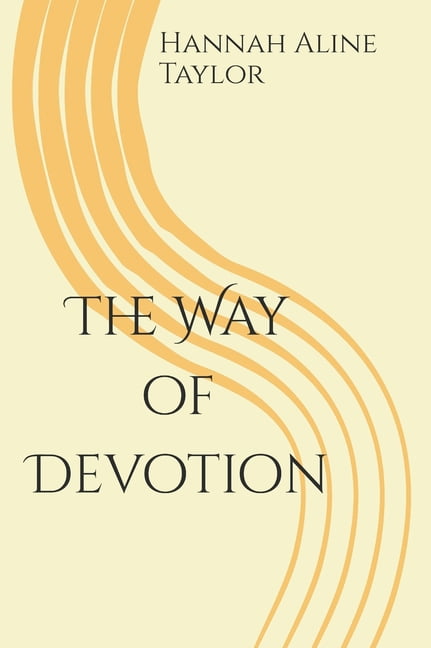 The Way of Devotion, (Hardcover)