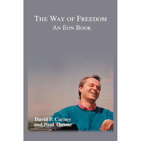 The Way of Freedom: An Eon Book, (Paperback)