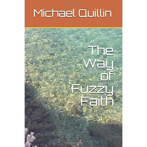 Pre-Owned The Way of Fuzzy Faith Paperback