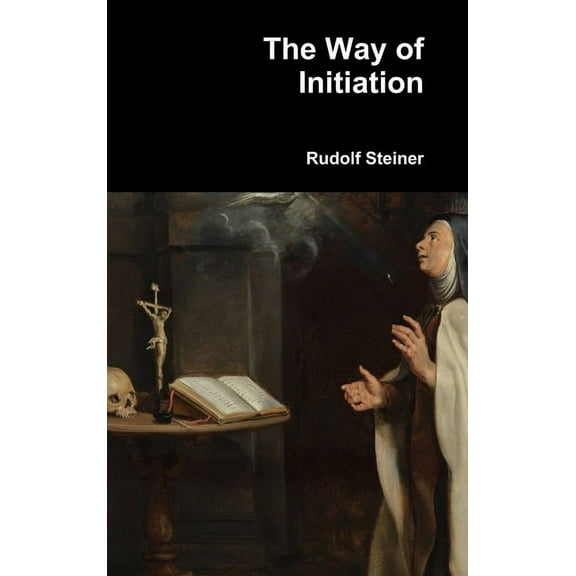 The Way of Initiation, (Hardcover)