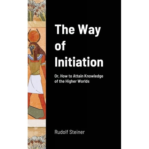 The Way of Initiation, (Hardcover)