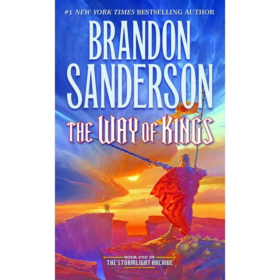 Brandon Sanderson: The Way of Kings: Book One of the Stormlight Archive (Paperback)