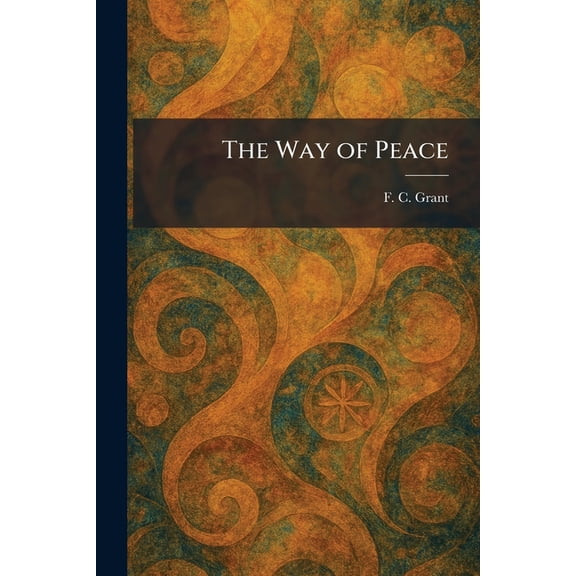 The Way of Peace, (Paperback)