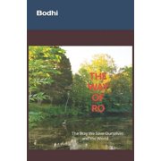 The Way of Ro The Way We Save Ourselves and the World, Paperback