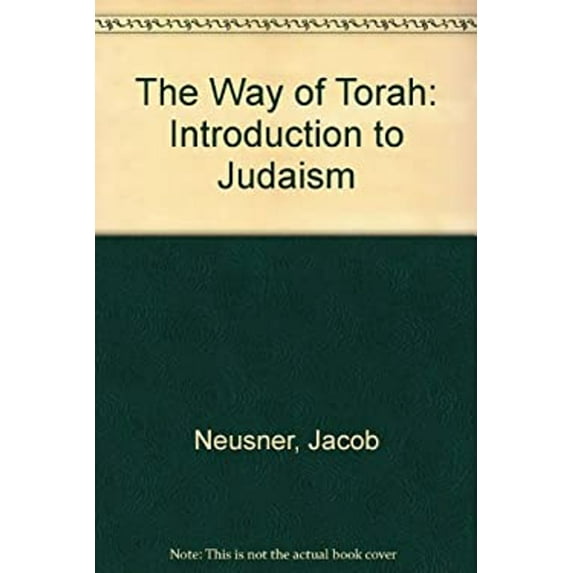 Pre-Owned The Way of Torah: An Introduction to Judaism (The Religious Life of Man Series) (Paperback) 0878722173 9780878722174