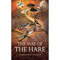 thumbnail image 1 of The Way of the Hare (Paperback), 1 of 1
