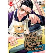The Way of the Househusband The Way of the Househusband, Vol. 8 Series #8 Paperback