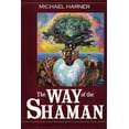 thumbnail image 1 of The Way of the Shaman, (Paperback), 1 of 1