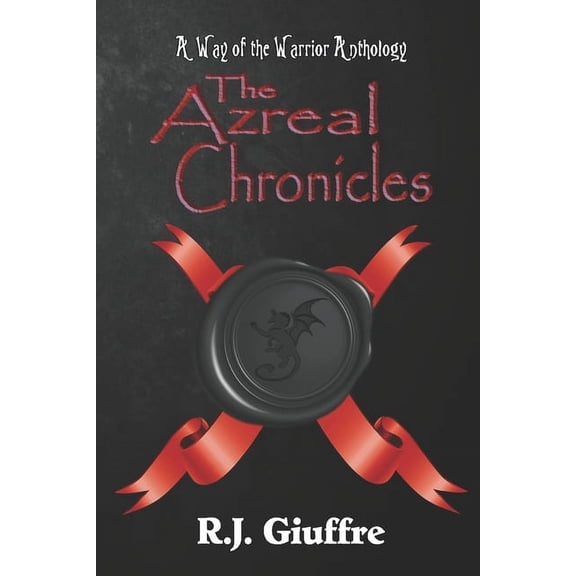 The Way of the Warrior: The Azreal Chronicles (Paperback)