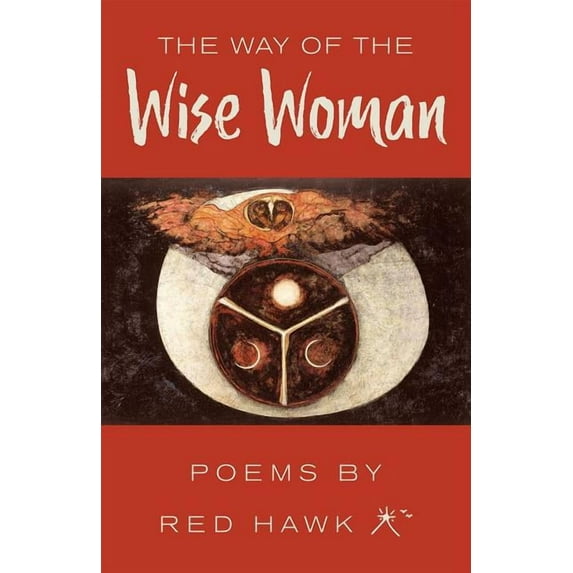 The Way of the Wise Woman, (Paperback)