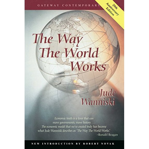 Pre-Owned The Way the World Works (Gateway Contemporary) Paperback