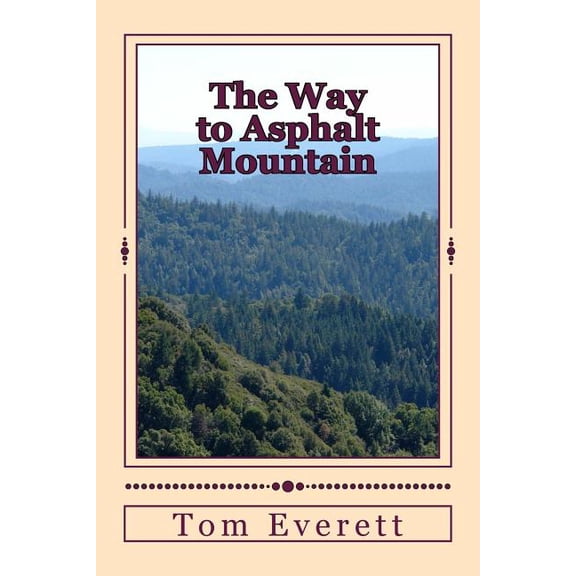 The Way to Asphalt Mountain