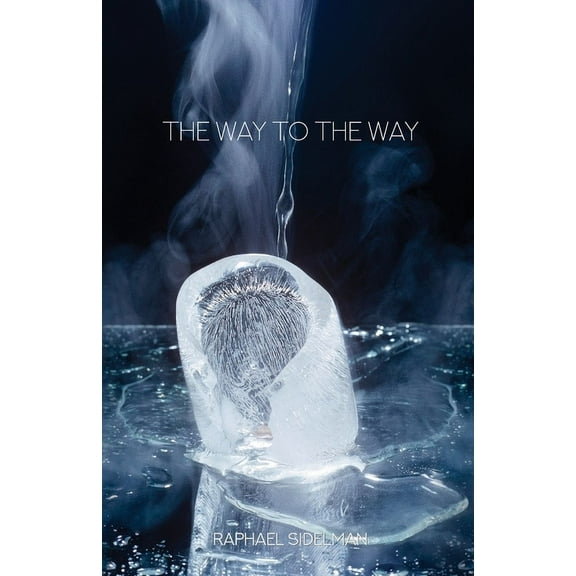 The Way to the Way, (Paperback)