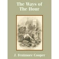 thumbnail image 1 of The Ways of The Hour (Paperback), 1 of 1
