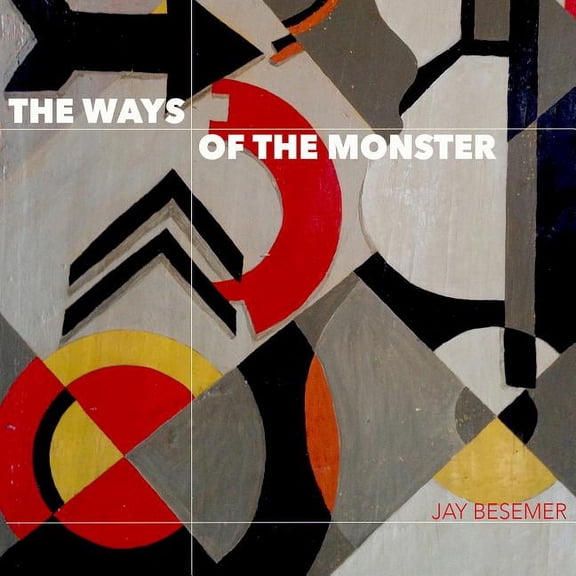 The Ways of the Monster, (Paperback)