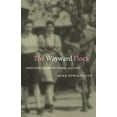 thumbnail image 1 of The Wayward Flock: Catholic Youth in Postwar West Germany, 1945-1965, (Paperback), 1 of 1