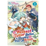 Collectible The Weakest Tamer Began a Journey to Pick Up Trash Manga The Weakest Tamer Began a Journey to Pick Up Trash Manga Vol. 3 Series #3 Paperback