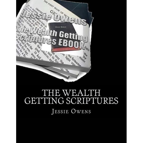Scriptures: The Wealth Getting Scriptures E-Book (Paperback)