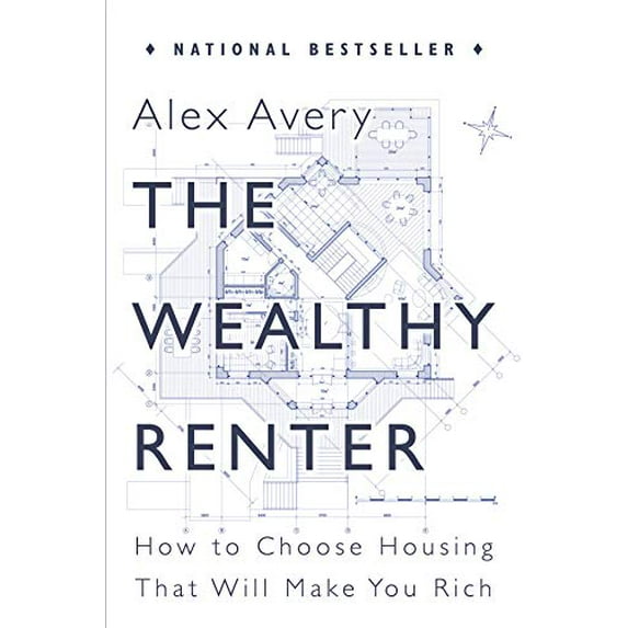 Pre-Owned The Wealthy Renter: How to Choose Housing That Will Make You Rich (Paperback) 145973646X 9781459736467