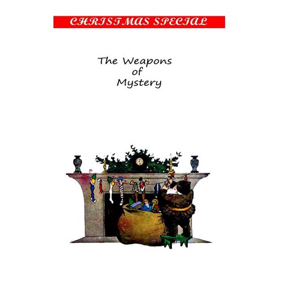 The Weapons Of Mystery (Paperback)