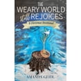 thumbnail image 1 of The Weary World Still Rejoices, (Paperback), 1 of 1