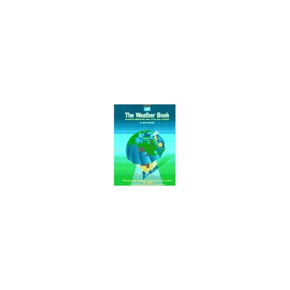 Pre-Owned The USA Today Weather Book: An Easy-to-Understand Guide to the USA's Weather (Paperback) 0679736697 9780679736691
