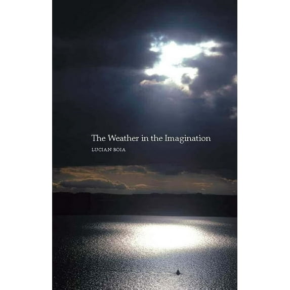 The Weather in the Imagination (Paperback)