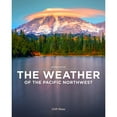 thumbnail image 1 of Pre-Owned The Weather of the Pacific Northwest (Paperback) 0295748443 9780295748443, 1 of 1
