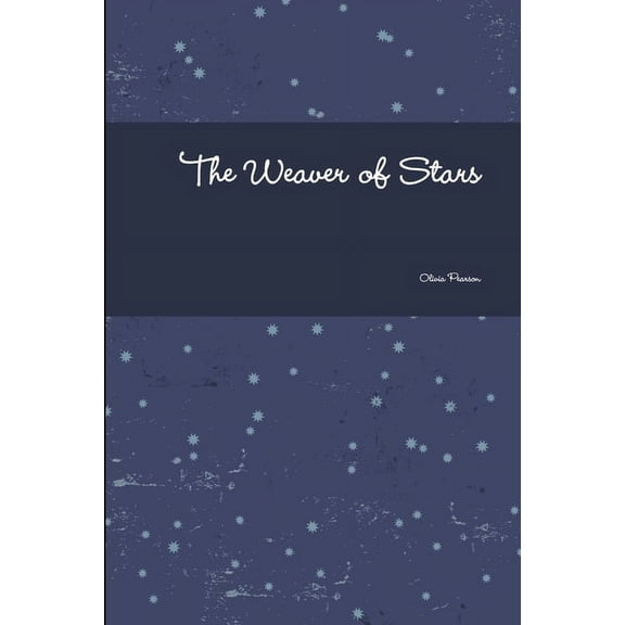 The Weaver of Stars Paperback