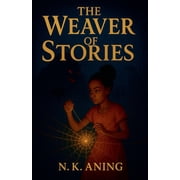 The Weaver of Stories, Paperback