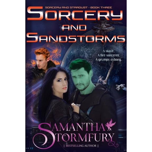 The Weaver's War Sorcery and Sandstorms, Book 3, (Paperback)