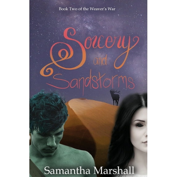 Sorcery and Sandstorms (The Weaver's War)