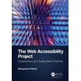 thumbnail image 1 of The Web Accessibility Project: Development and Testing Best Practices, (Paperback), 1 of 1