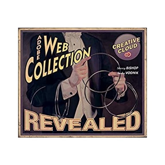 Pre-Owned The Web Collection Revealed Creative Cloud: Premium Edition (Hardcover) 1305263626 9781305263628