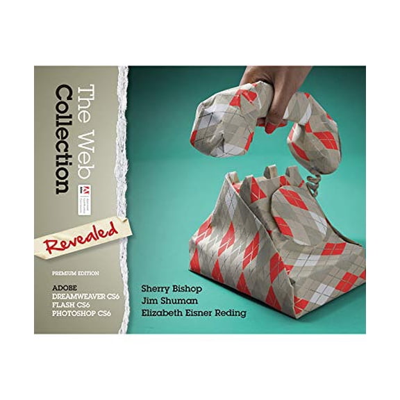 Pre-Owned The Web Collection, Revealed Premium Edition: Adobe Dreamweaver Cs6, Flash Cs6 and Photoshop Cs6 (Hardcover) 1133815146 9781133815143