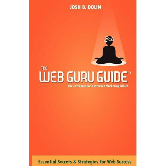 The Web Guru Guide, (Paperback)
