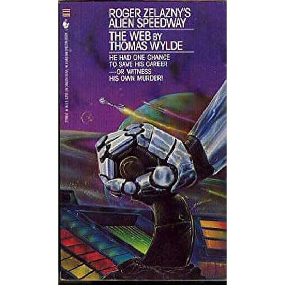 Pre-Owned Roger Zelazny's Alien Speedway Book 3: The Web (Paperback) 0553271660 9780553271669