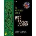 thumbnail image 1 of Pre-Owned The Web Wizard's Guide to Web Design (Paperback) 9780201745627, 1 of 1