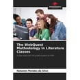 thumbnail image 1 of The WebQuest Methodology in Literature Classes, (Paperback), 1 of 1