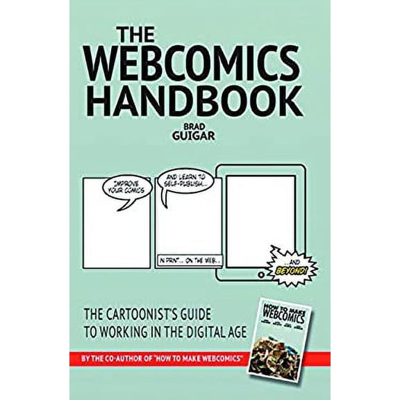 Pre-Owned The Webcomics Handbook 9780981520964 Used