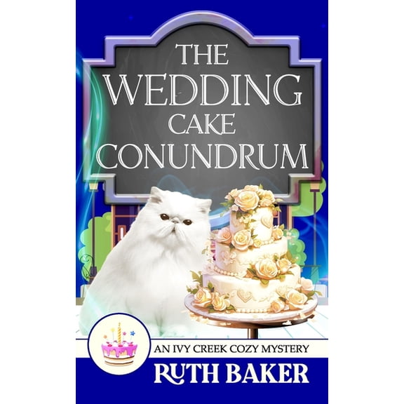 The Wedding Cake Conundrum, (Paperback)