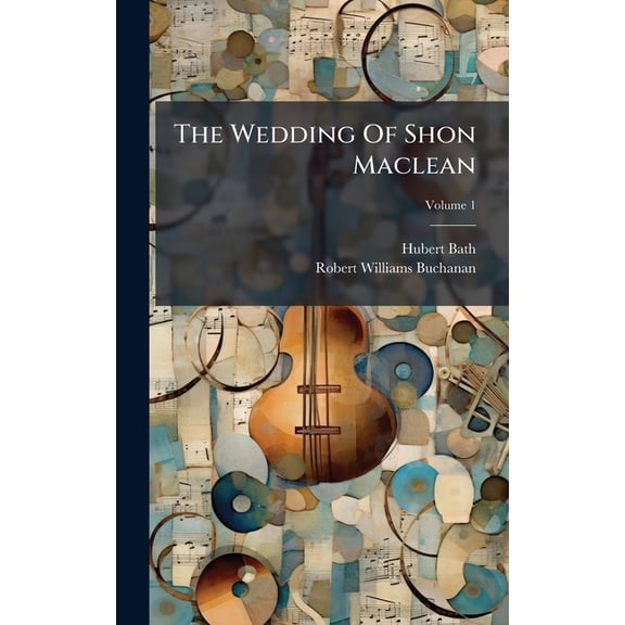 The Wedding Of Shon Maclean, (Hardcover)